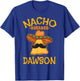 Nacho Average Dawson Personalized Name Funny Taco T-Shirt - T-Shirt | Royal