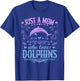 JUST A MOM WHO LOVES DOLPHINS Funny Dolphin Vintage Graphic T-Shirt - T-Shirt | Royal