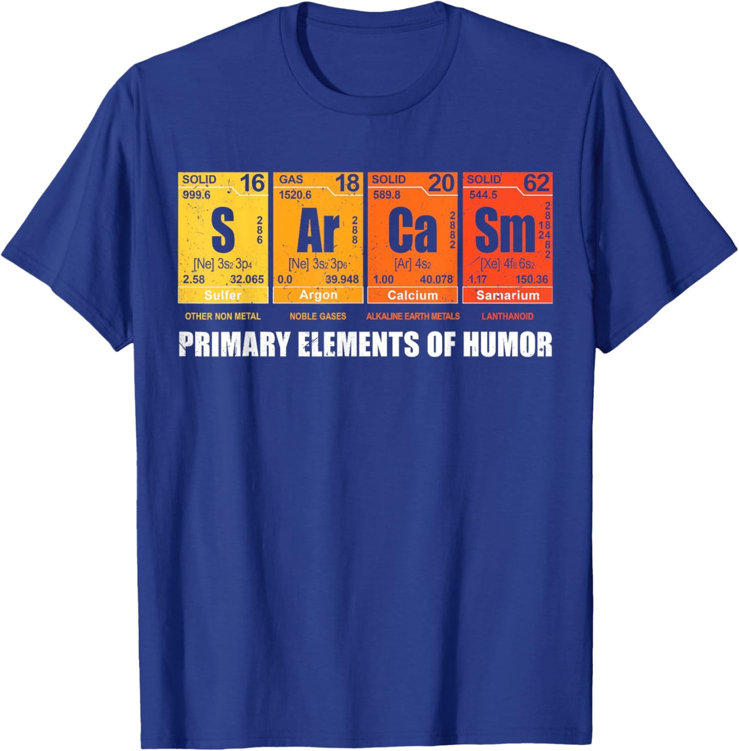 Sarcasm Elements Of Humor Periodic Table Graphic T-Shirt - T-Shirt | Royal