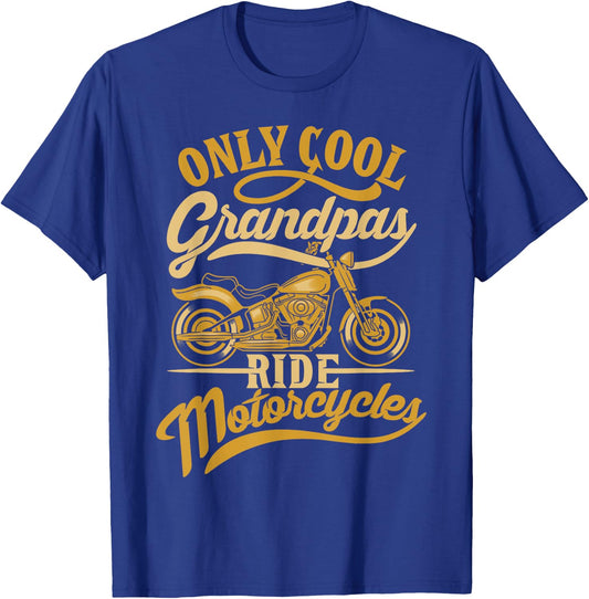 Fathers Day Only Cool Grandpas Ride Motorcycles T-Shirt - T-Shirt | Royal