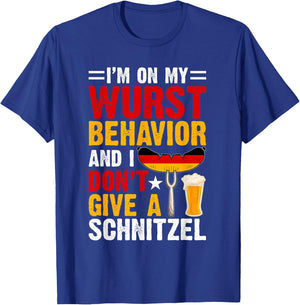 I'm On My Wurst Behavior I Dont Give A Schnitzel Oktoberfest T-Shirt - T-Shirt | Royal