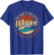 Wayne The man the myth the legend T-Shirt - T-Shirt | Royal