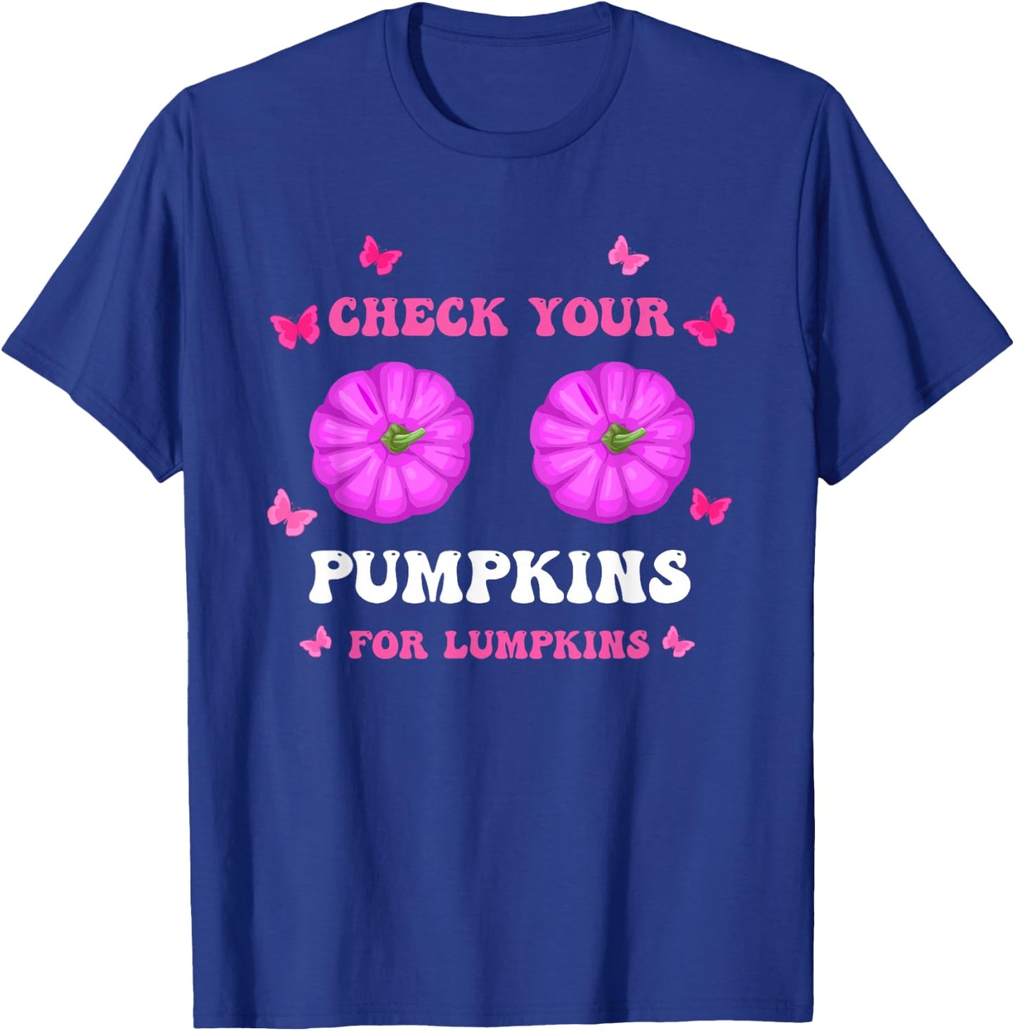 Check Your Pumpkins Breast Cancer Awareness Halloween Women T-Shirt - T-Shirt | Royal