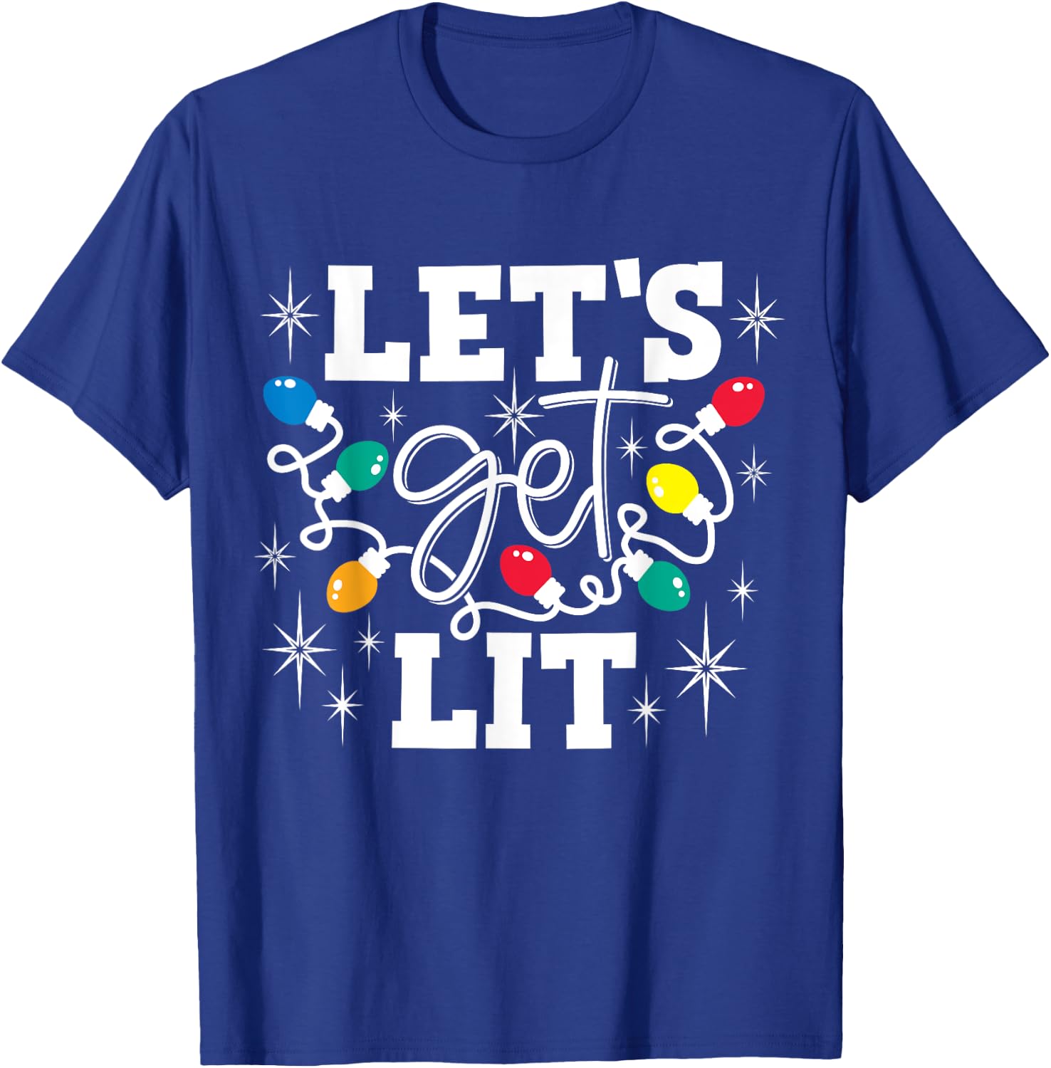 Let's Get Lit Drinking Santa Hat Christmas Lights Funny T-Shirt - T-Shirt | Royal