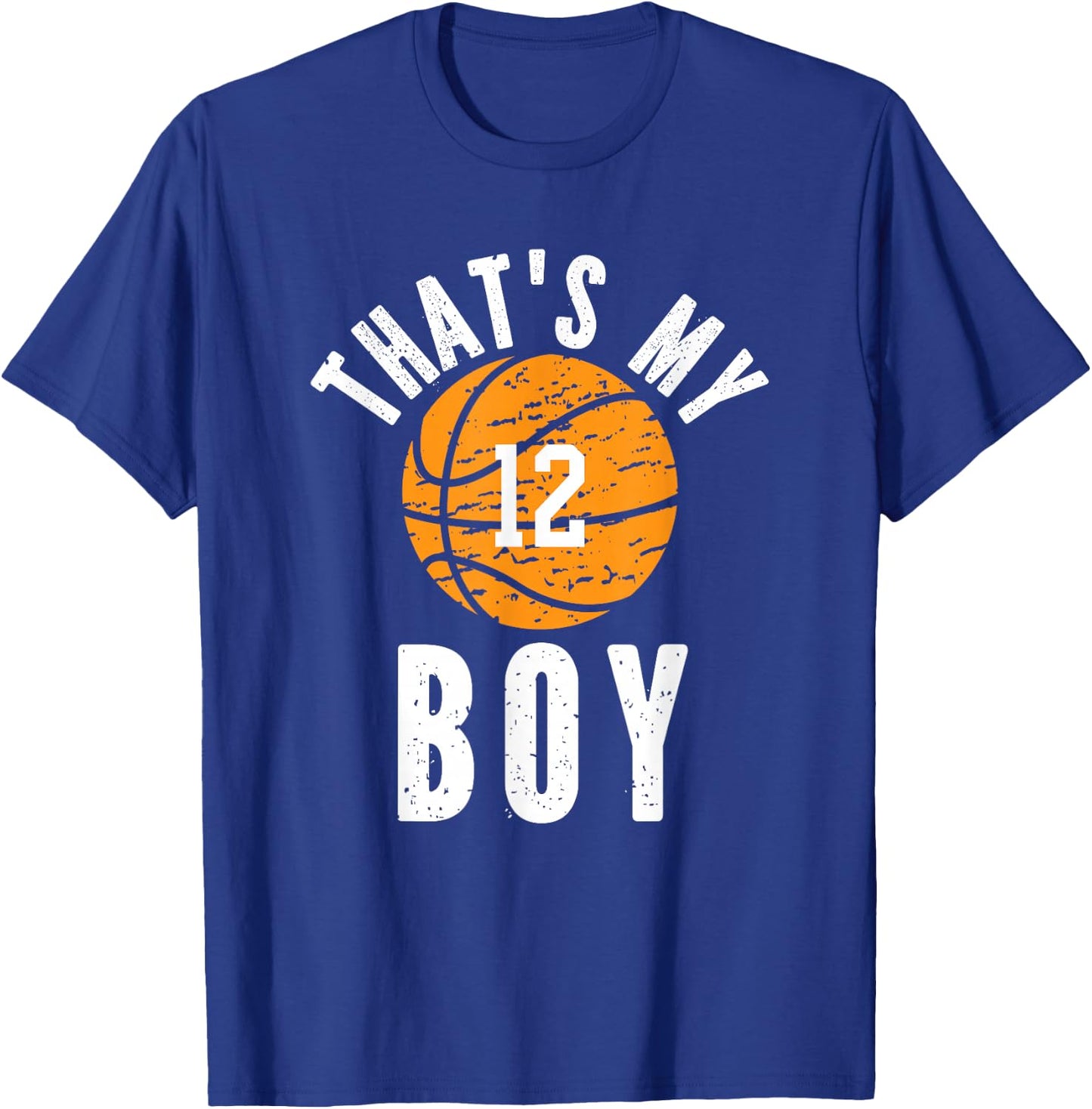 That's My Boy Basketball Number 12 T-Shirt - T-Shirt | Royal