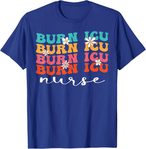 BICU Burn ICU Nurse Groovy Intensive Care Unit Nurses T-Shirt - T-Shirt | Royal