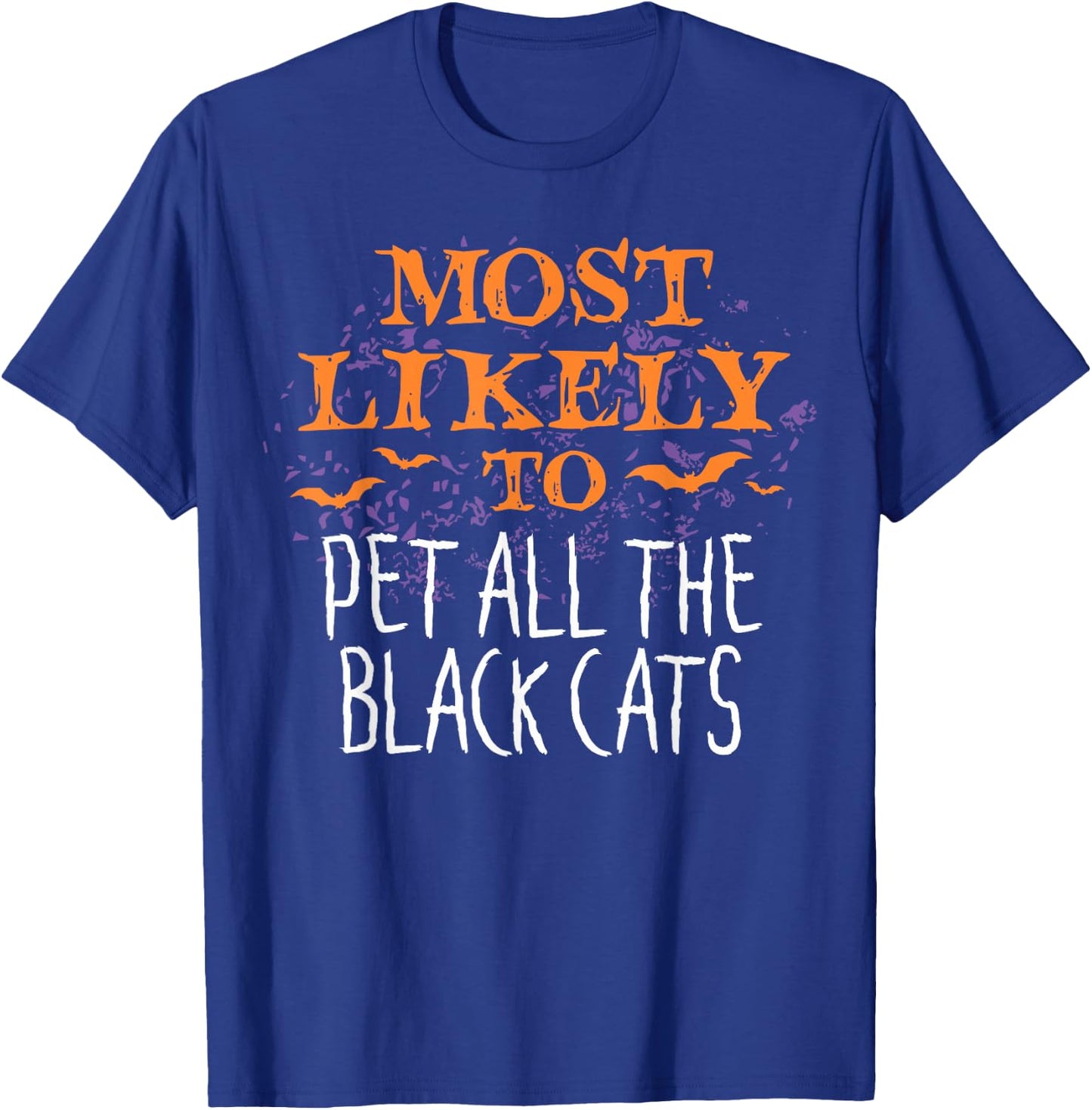 Most Likely To Halloween Pet All The Black Cats Matching T-Shirt - T-Shirt | Royal