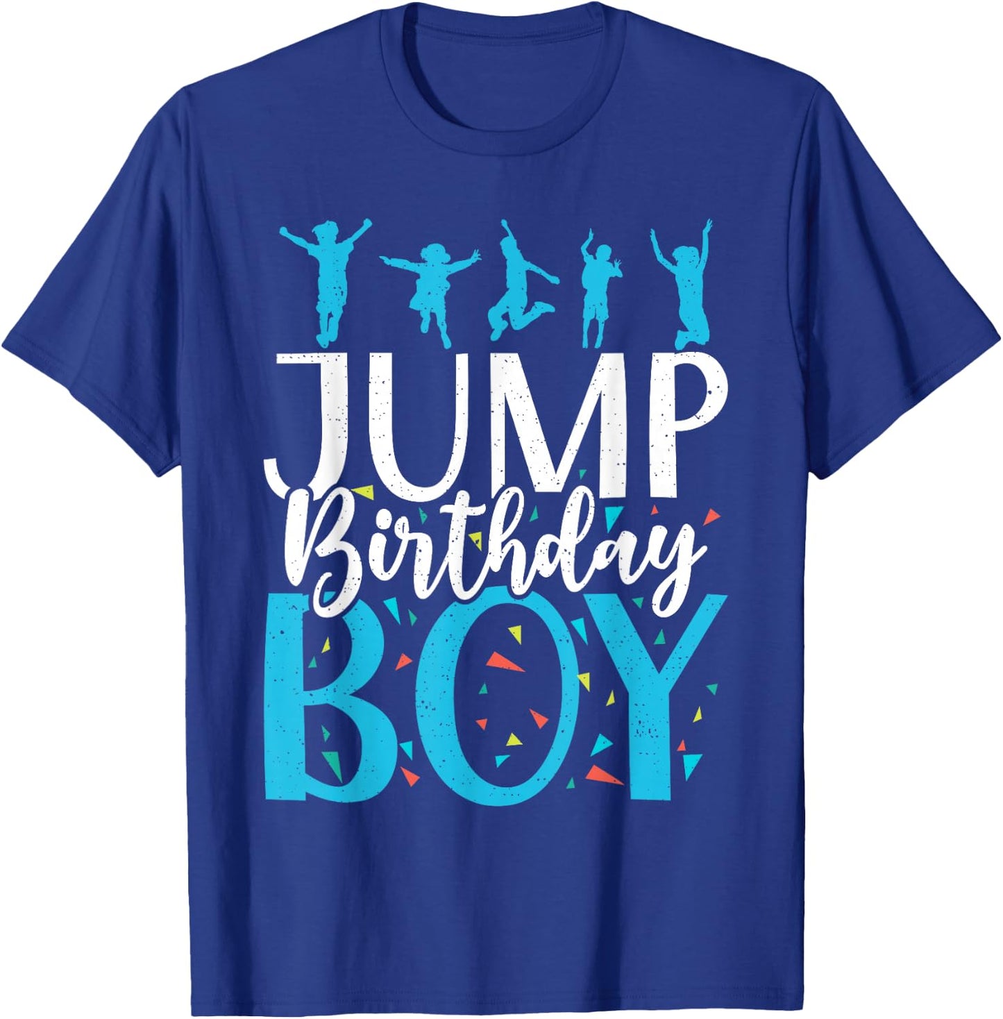 Bounce Jump Birthday Boy Trampoline Birthday T-Shirt - T-Shirt | Royal
