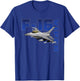 F-16 Viper Historic US Military Aircraft T-Shirt - T-Shirt | Royal