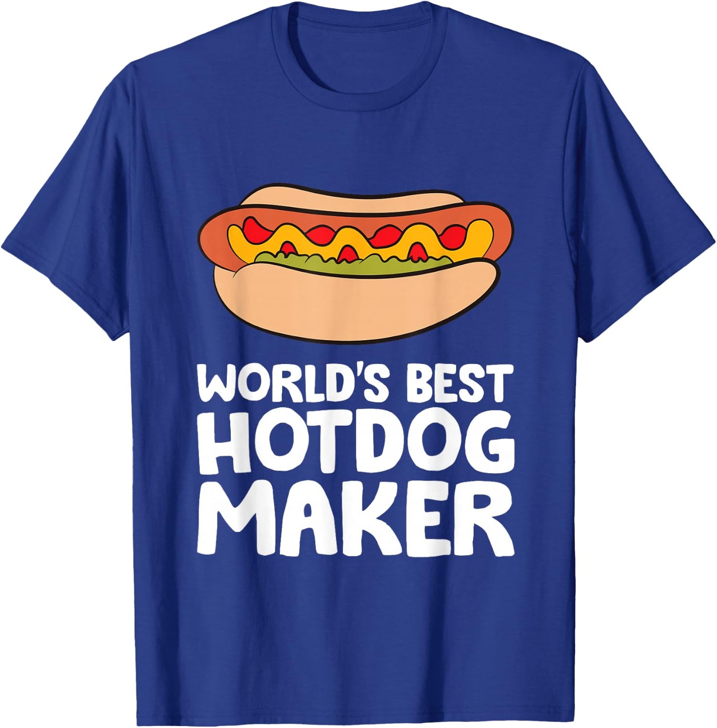 World's Best Hotdog Maker Funny Hot Dog T-Shirt - T-Shirt | Royal
