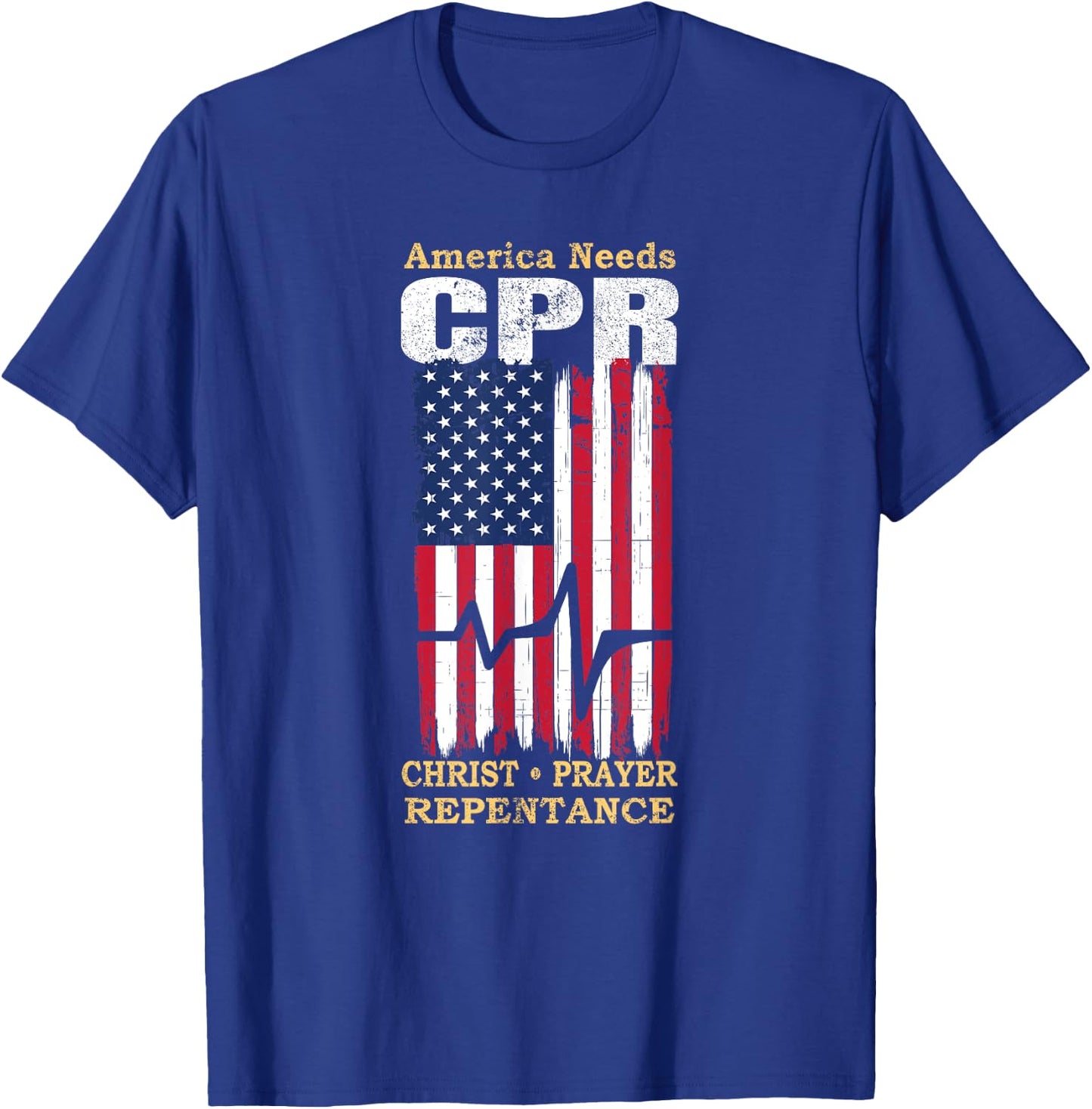 America Needs CPR Christ Prayer Repentance Christian Savior T-Shirt - T-Shirt | Royal