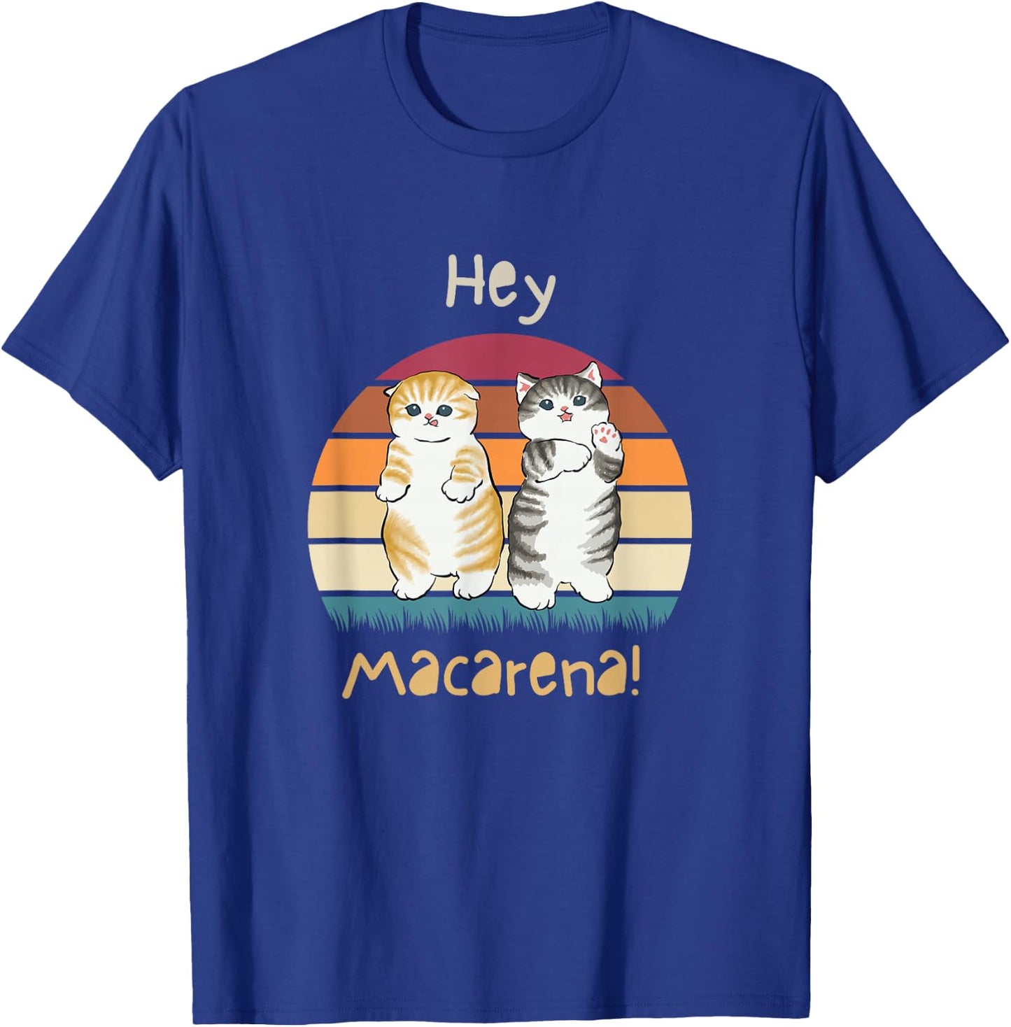 Hey Macarena T-Shirt - T-Shirt | Royal