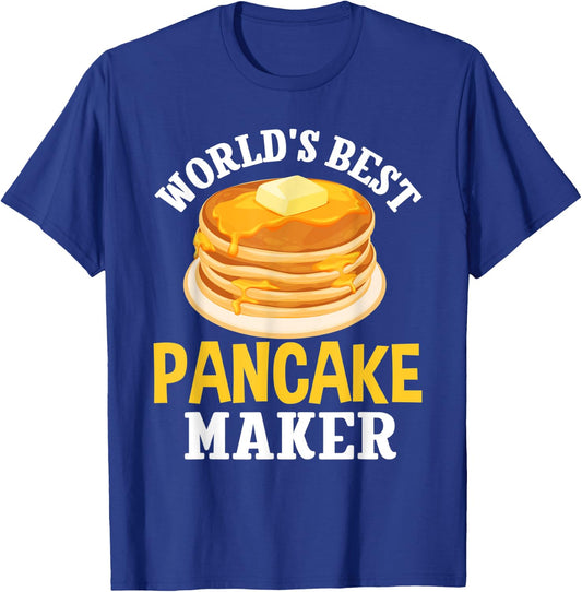 World's Best Pancake Maker Expert Pancakes Foodie Lovers T-Shirt - T-Shirt | Royal