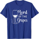 The Lord Of The Grapes Winegrower Winemaker Wine Glass T-Shirt - T-Shirt | Royal