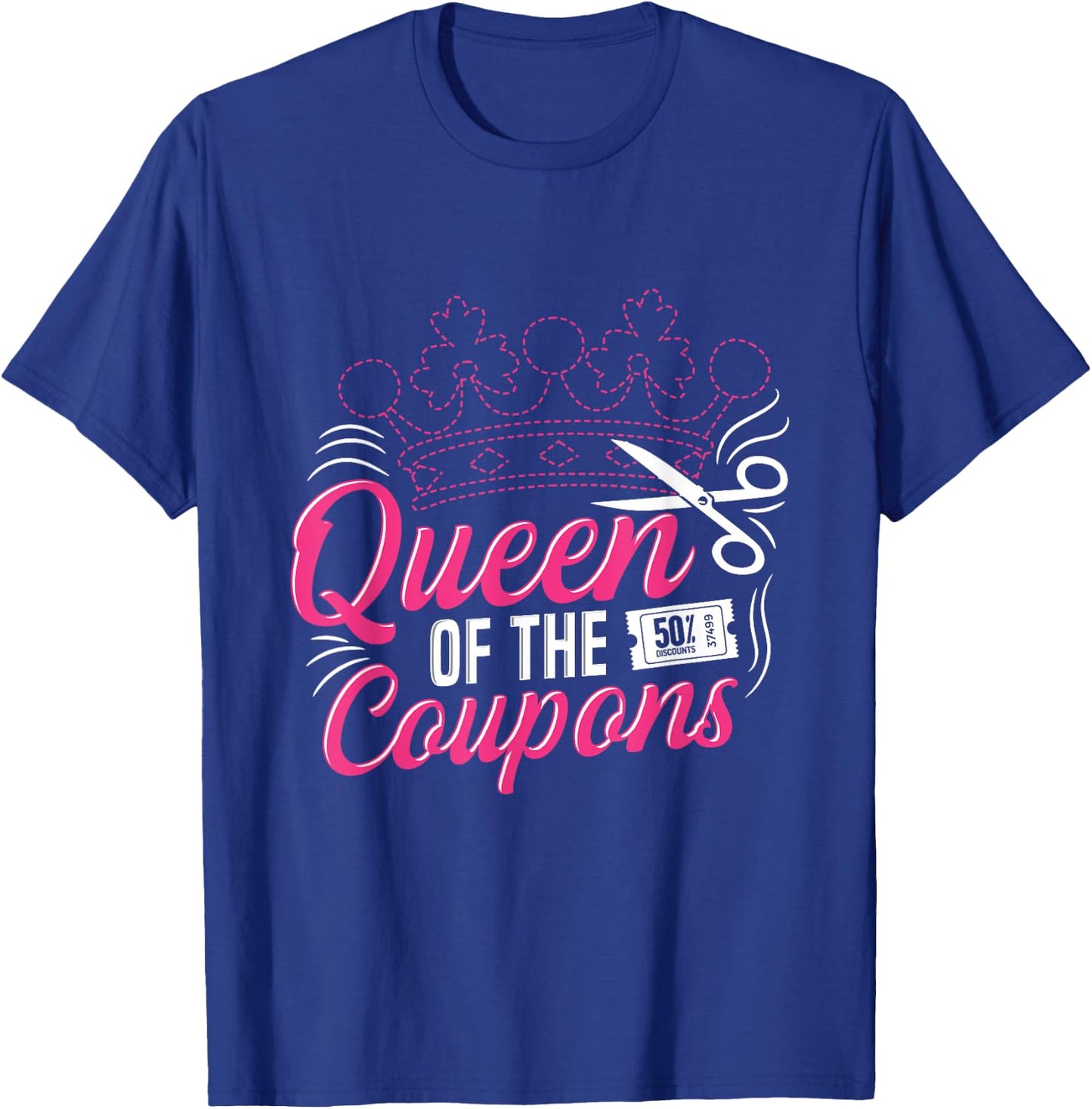 Queen of the coupons Design for a Coupon queen T-Shirt - T-Shirt | Royal
