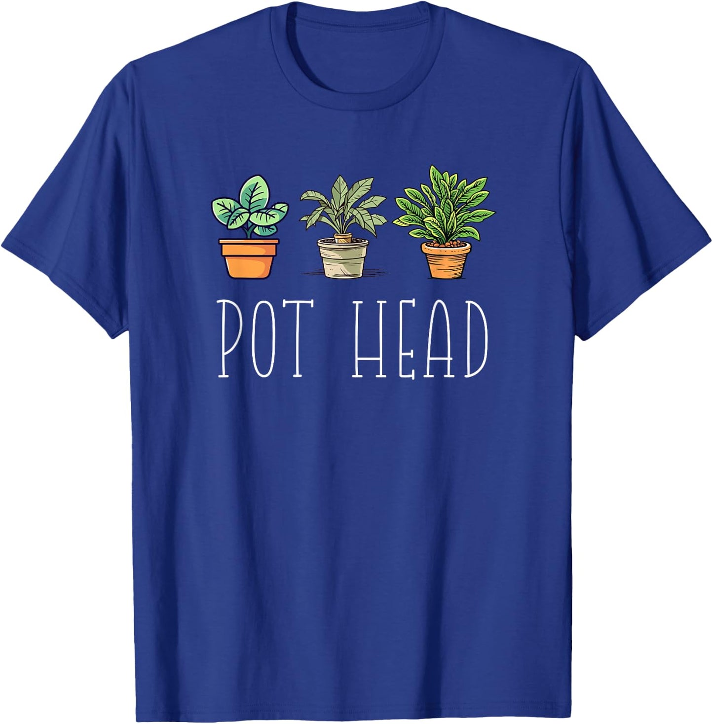 Gardening Farmer Funny Pot Head Plants Gardener Mom T-Shirt - T-Shirt | Royal