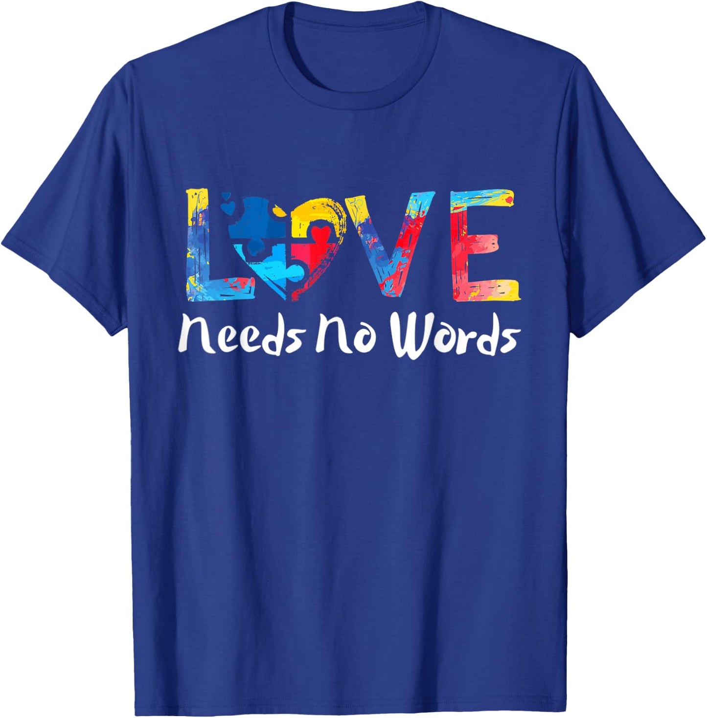 Puzzle Heart Love Autism Awareness Needs No Words Tie Dye T-Shirt - T-Shirt | Royal