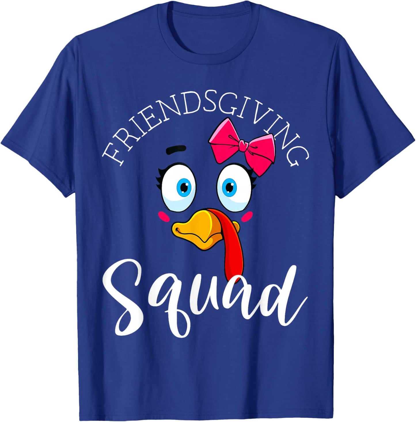 Friendsgiving Squad Gifts Happy Thanksgiving Turkey Day T-Shirt - T-Shirt | Royal