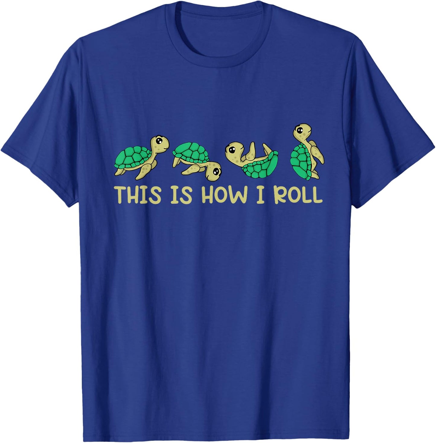 Sea Turtle Lover Kids This Is How I Roll Turtle T-Shirt - T-Shirt | Royal