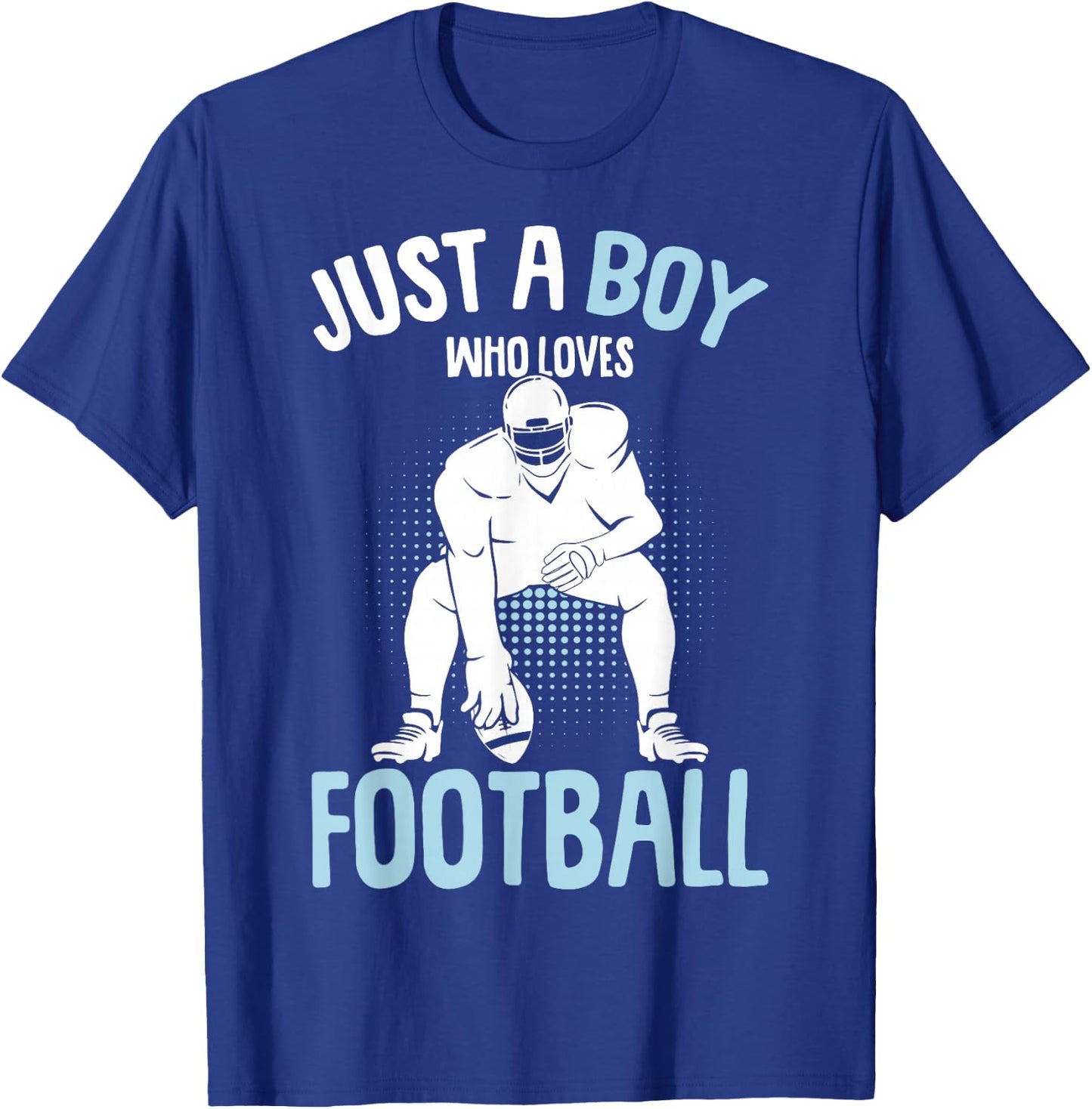 Just A Boy Who Loves Football American Football Boys Kids T-Shirt - T-Shirt | Royal