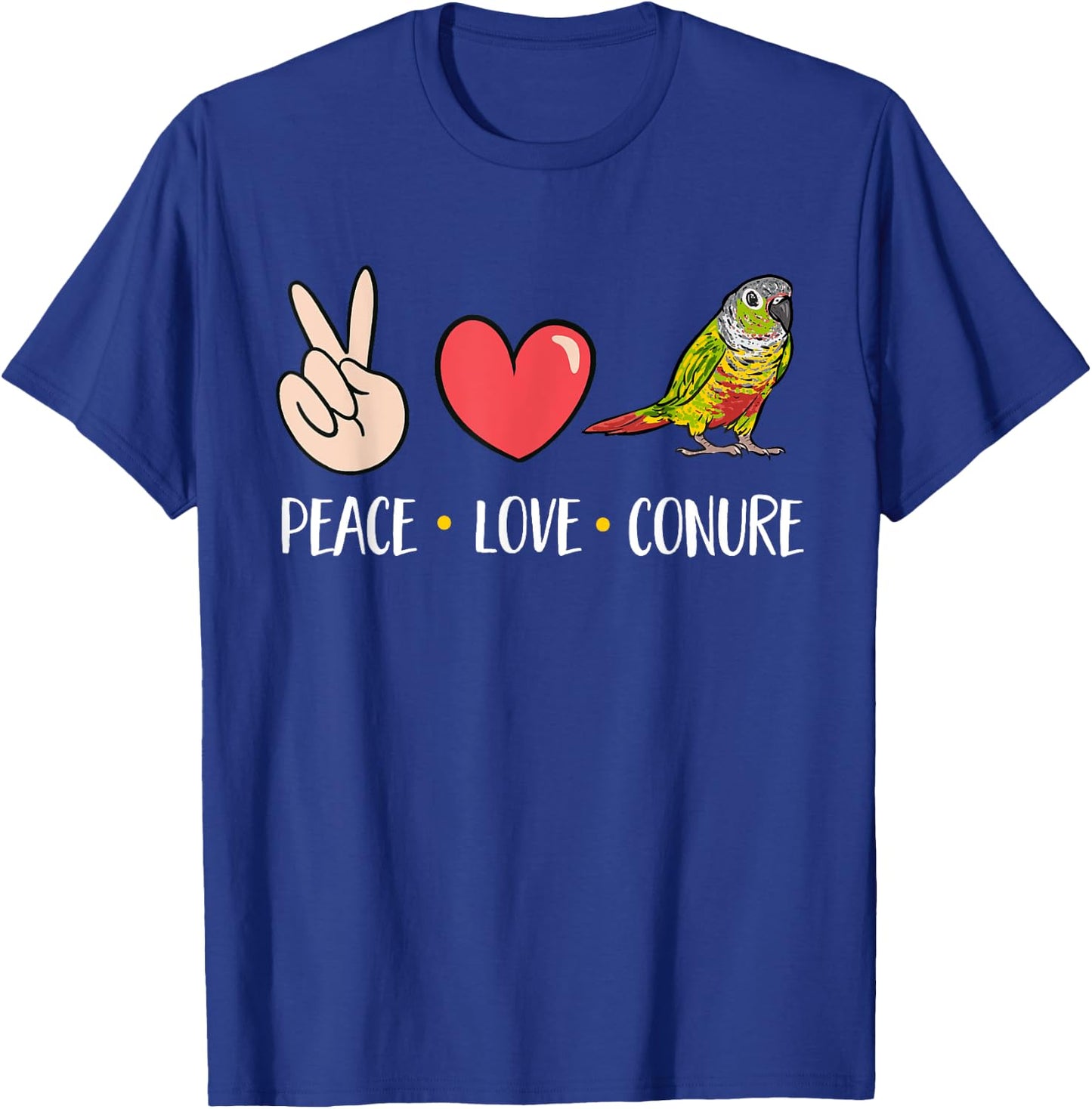Green Cheek Conure Peace Love Conure Parrot Bird Conure T-Shirt - T-Shirt | Royal
