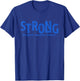 Strong Osteogenesis Imperfecta Awareness Warrior Christian T-Shirt - T-Shirt | Royal