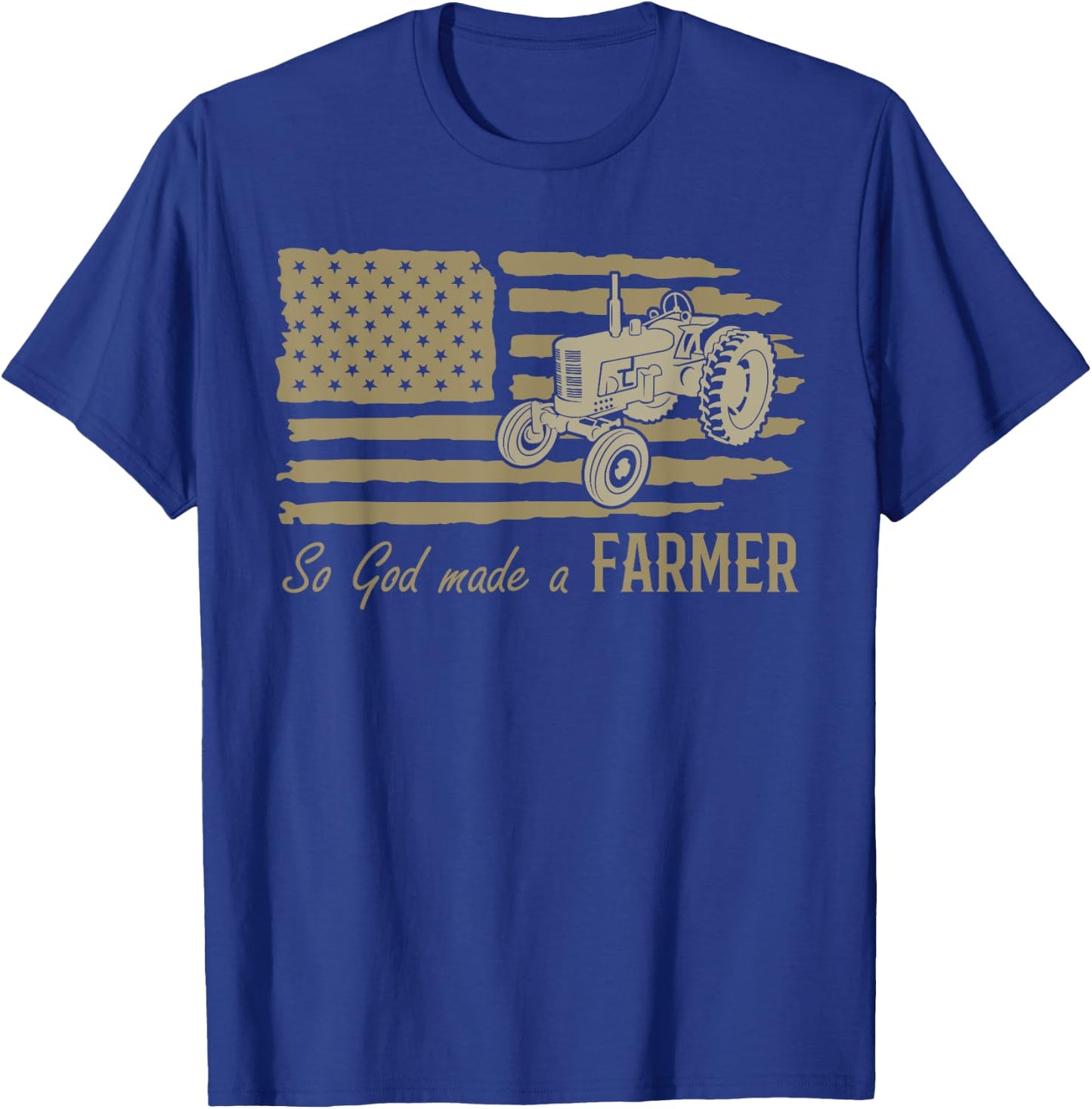 USA Patriotic American Flag Tractor So God Made A Farmer T-Shirt - T-Shirt | Royal