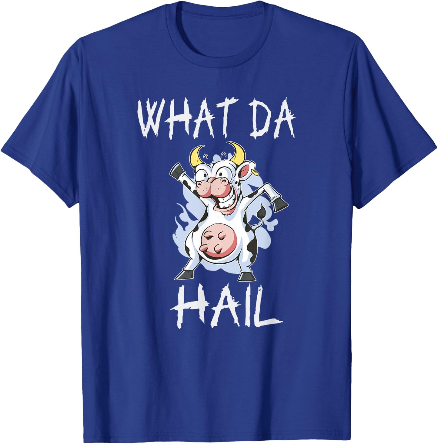 Teen slang you doing too much. What da hail (what the hell?) T-Shirt - T-Shirt | Royal