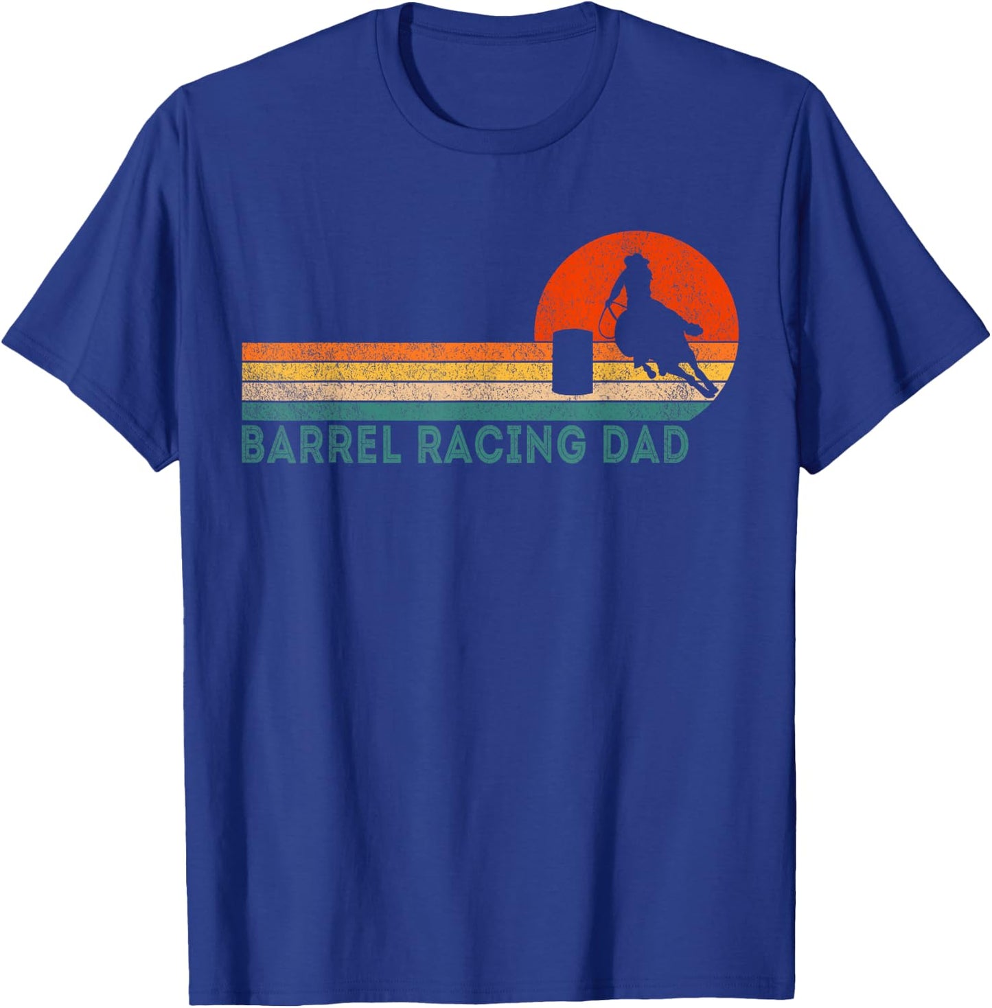 Funny Barrel Racing Dad Barrel Racing Girl Horse Retro T-Shirt - T-Shirt | Royal