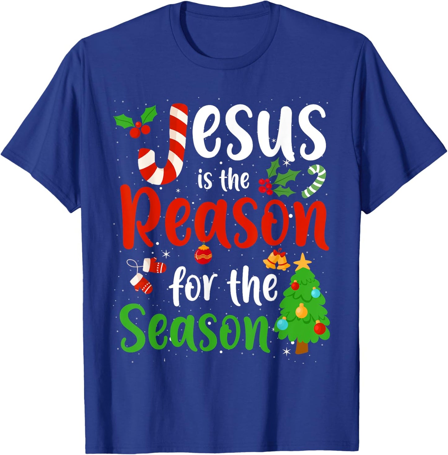 Jesus is the reason for the season Candy Cane Christmas Pjs T-Shirt - T-Shirt | Royal