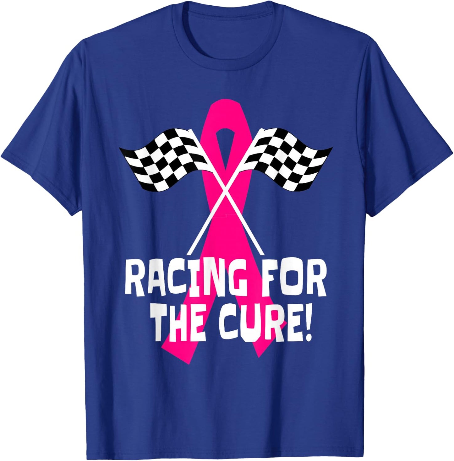 Car Races Racing For a Cure Pink Ribbon Breast Cancer T-Shirt - T-Shirt | Royal