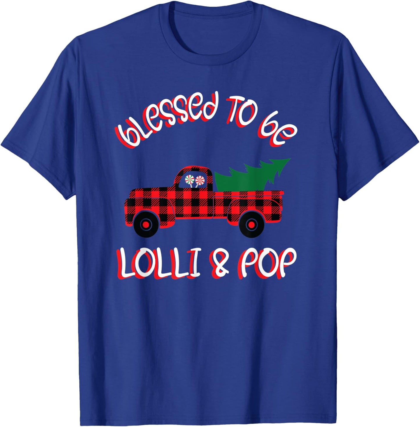 Lolli & Pop Christmas Pajamas Shirt Gift Truck Tree Lollypop T-Shirt - T-Shirt | Royal