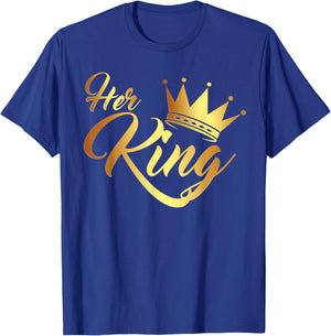 I'm Her King Husband and Wife Anniversary for Couple T-Shirt - T-Shirt | Royal