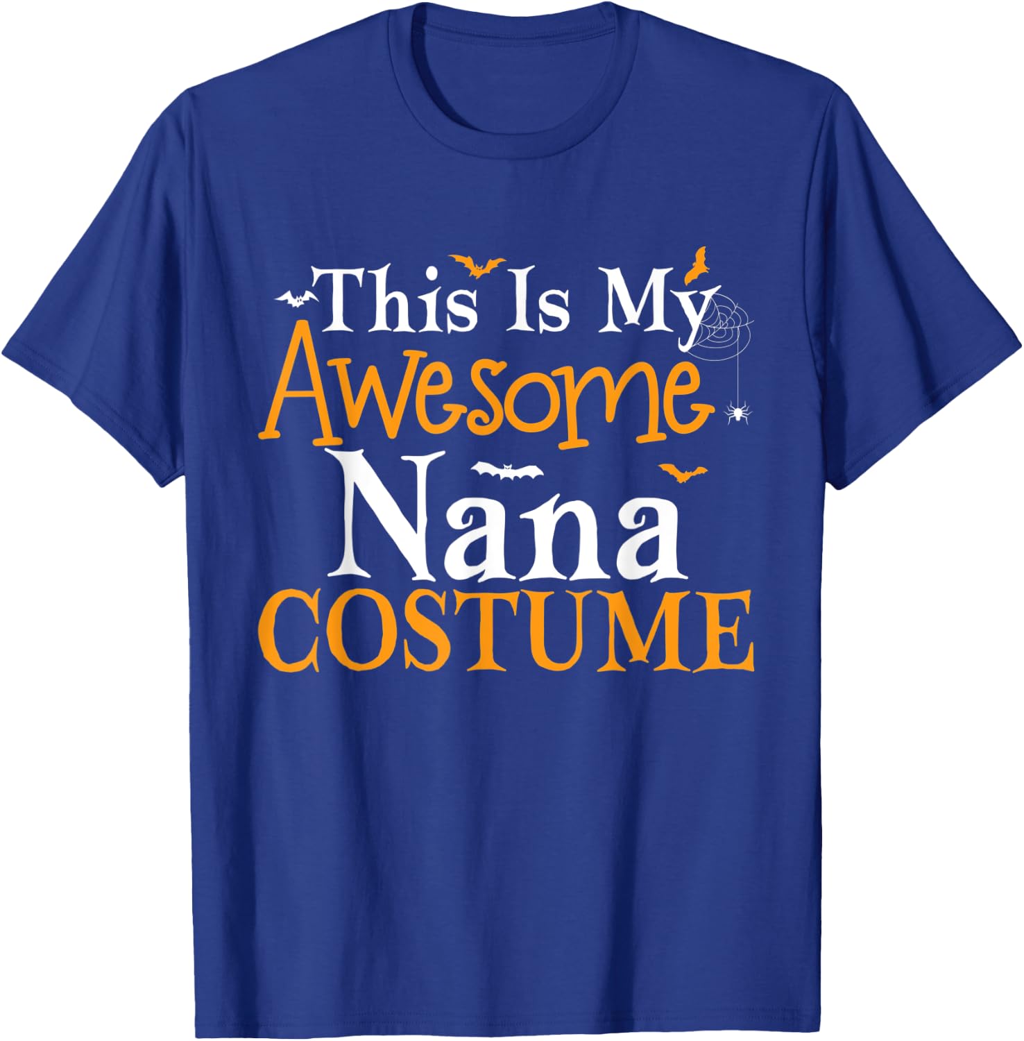 This Is My Awesome Nana Costume Halloween Party Matching T-Shirt - T-Shirt | Royal
