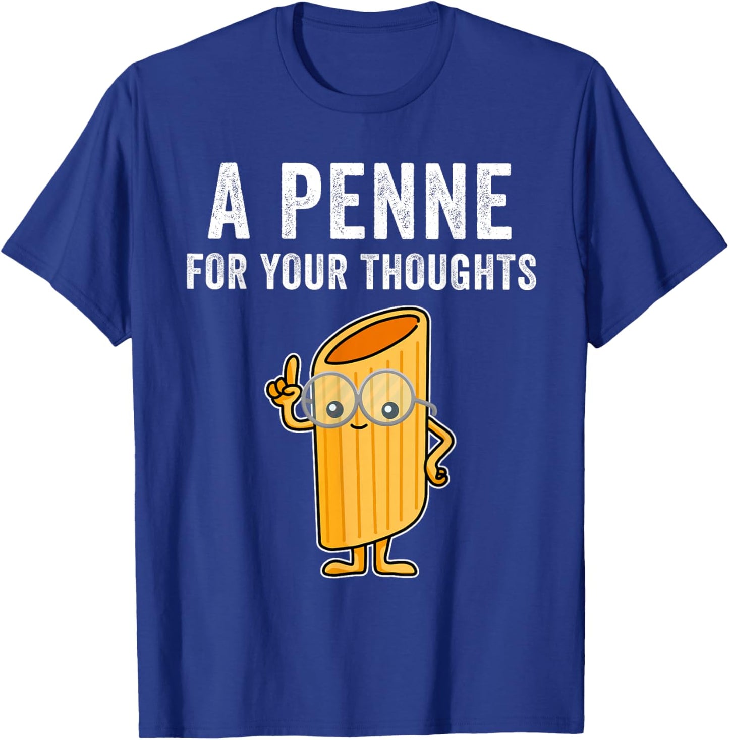 Penne For Your Thoughts Noodle T-Shirt - T-Shirt | Royal