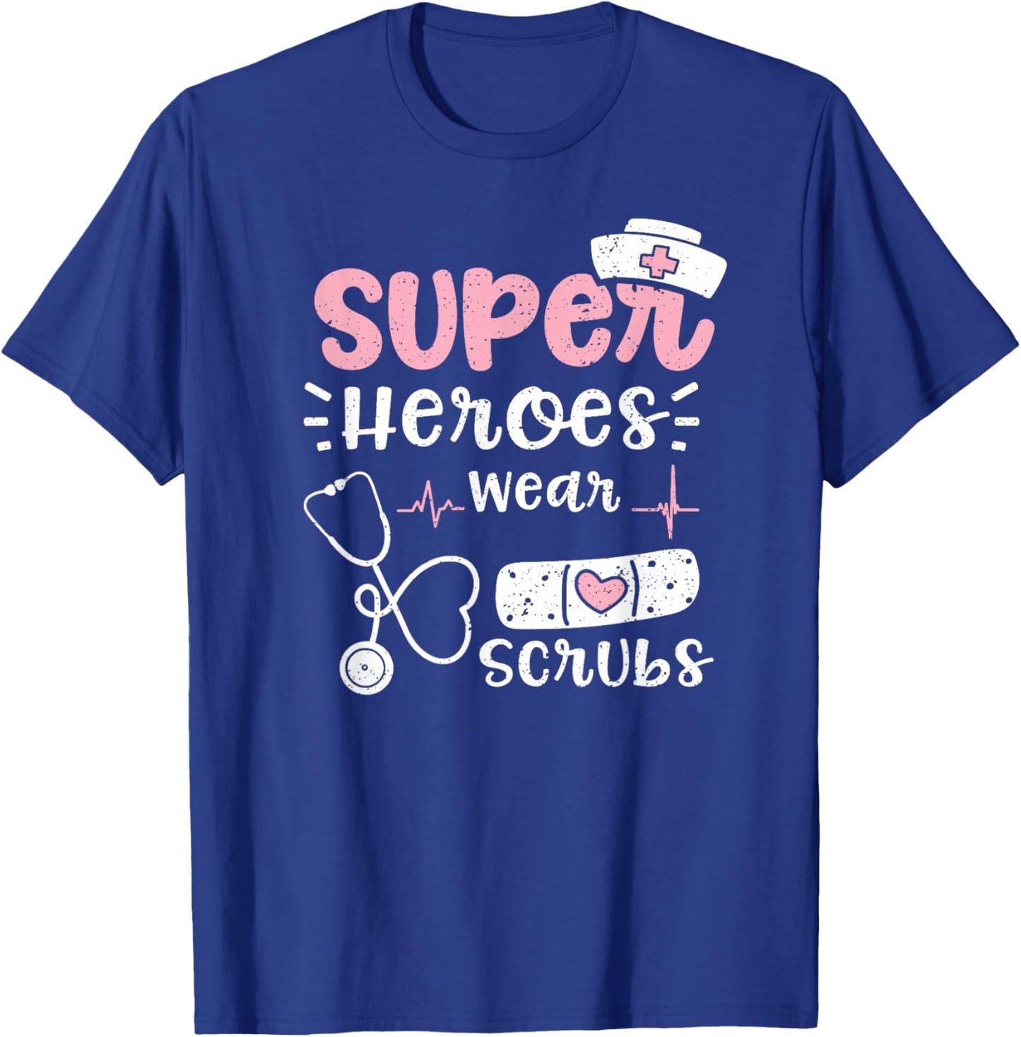 Heroes: Super Heroes Wear Scrubs - Nurse Sayings T-Shirt - T-Shirt | Royal