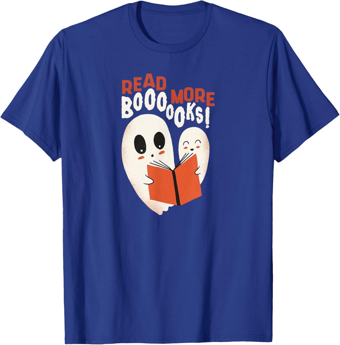 Read More Booooks! | Halloween Ghosts Reading Books T-Shirt - T-Shirt | Royal