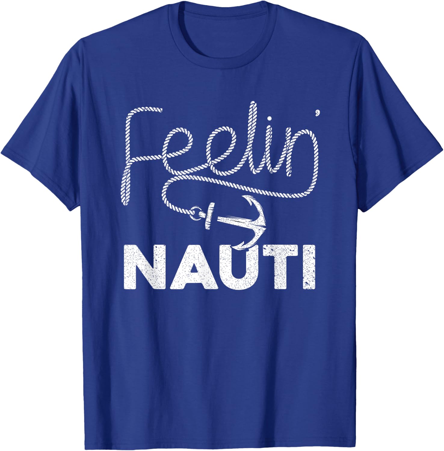 Cool Boating Women Feeling Nauti Boat Captain Boater T-Shirt - T-Shirt | Royal