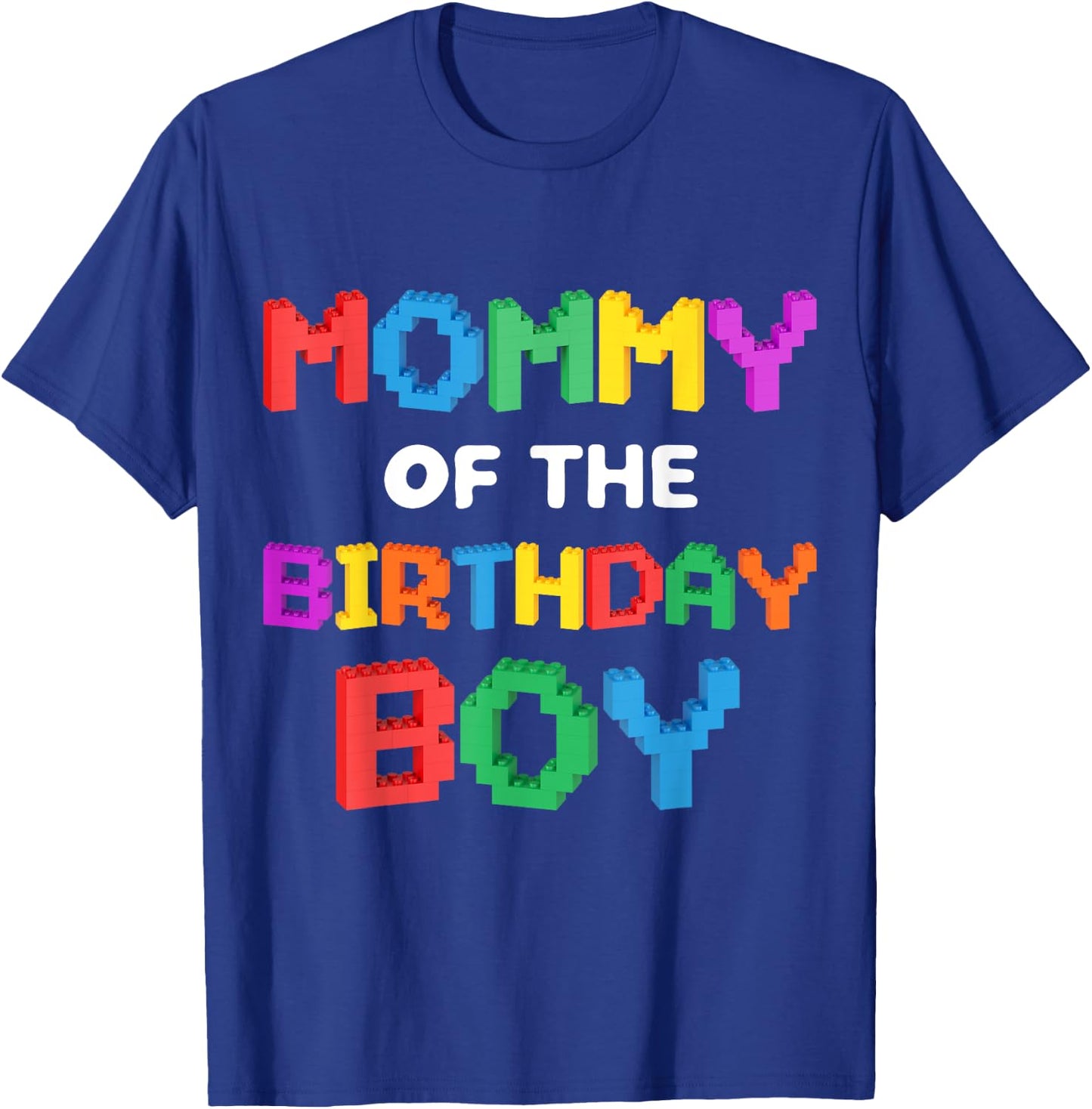 Mommy of the Birthday Boy Master Builder Bricks Blocks T-Shirt - T-Shirt | Royal