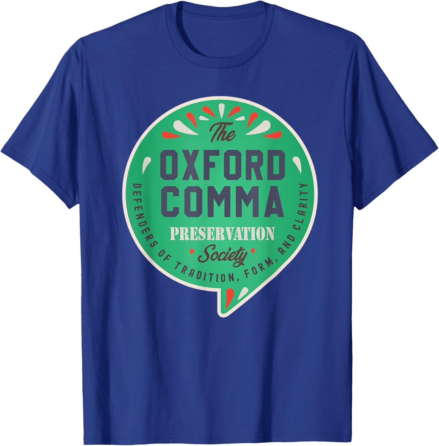 The Oxford Comma Preservation Society Vintage Team Oxford T-Shirt - T-Shirt | Royal