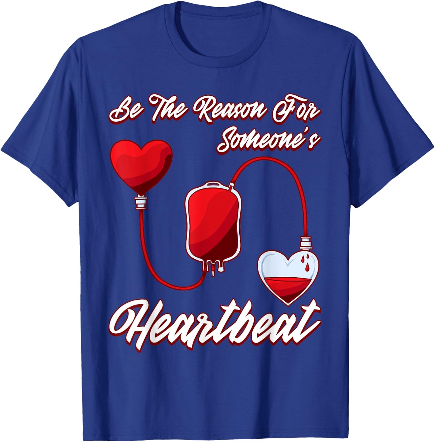 Blood Donor Give Donation Save Life T-Shirt - T-Shirt | Royal