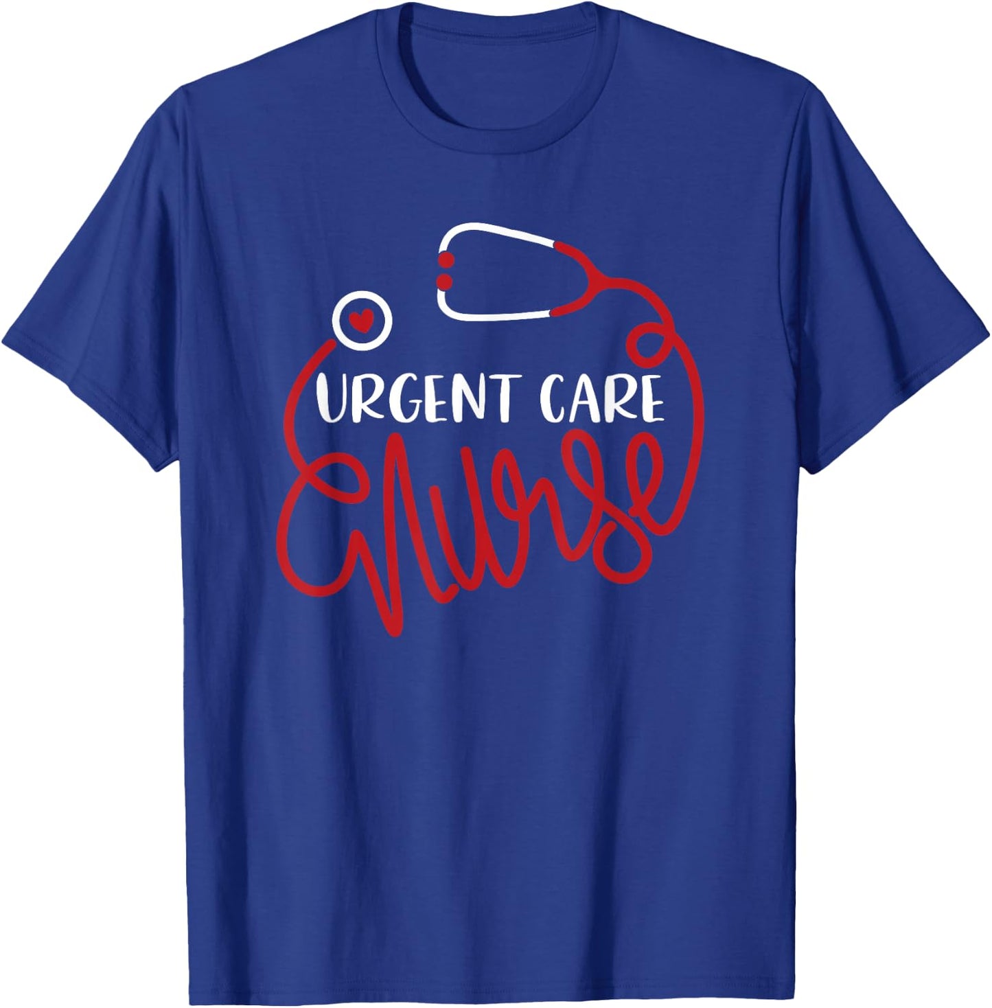 ICU Nursing Department Registered Nurse - Urgent Care Nurse T-Shirt - T-Shirt | Royal