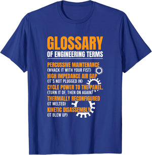 Glossary of Engineering Terms Engineer Definitions Funny T-Shirt - T-Shirt | Royal