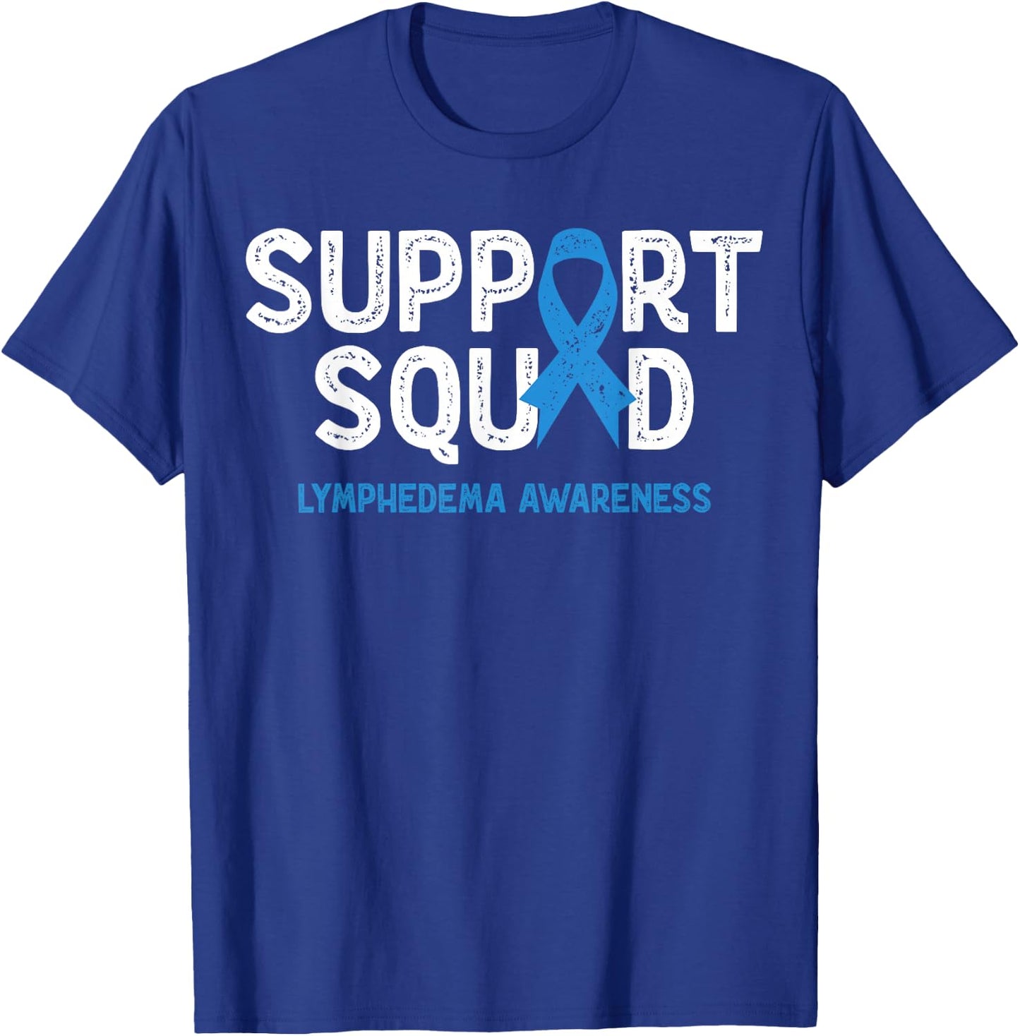 Lymphedema Awareness Support Squad Blue Family Warrior T-Shirt - T-Shirt | Royal