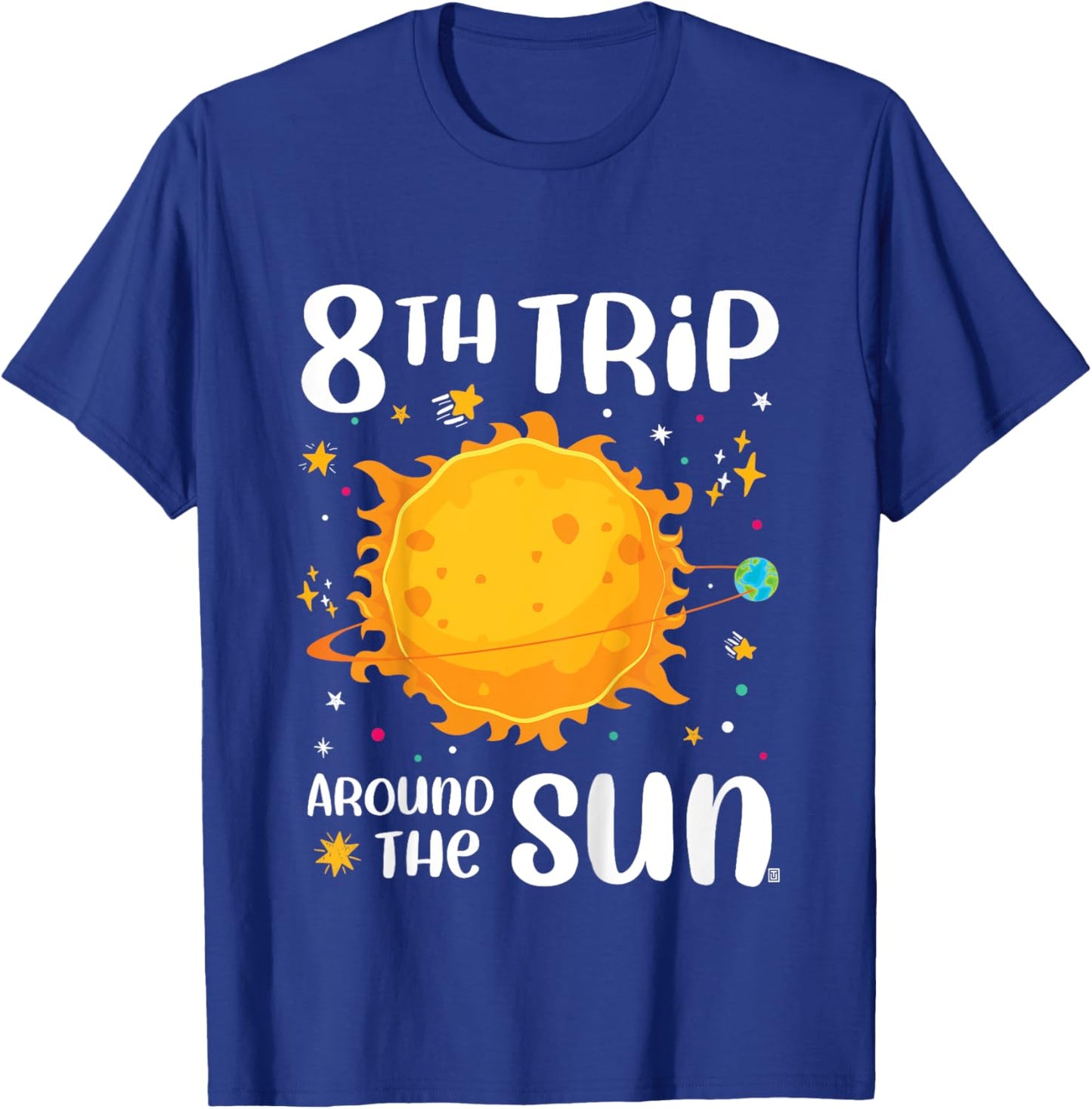 8th Birthday 8th Trip Around The Sun Space Themed T-Shirt - T-Shirt | Royal