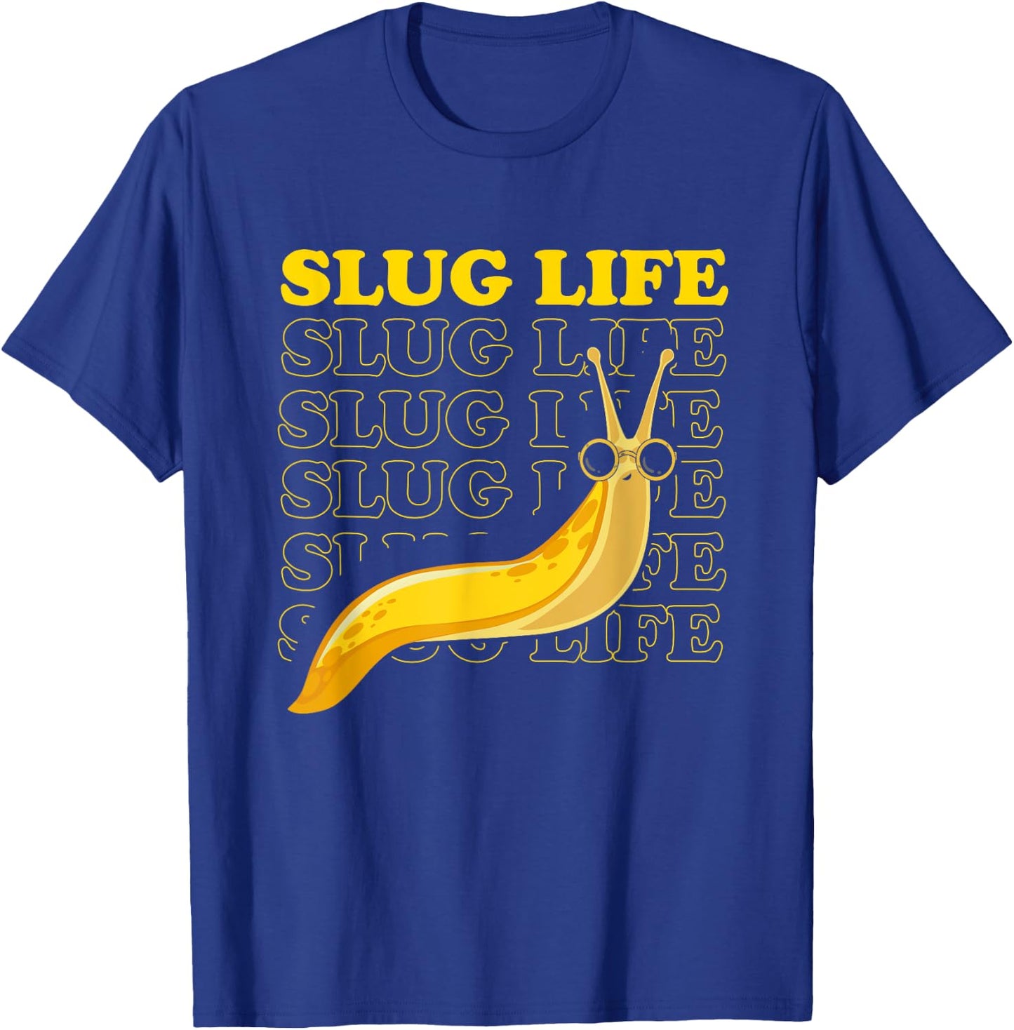 Banana Slug Quote and Banana Slugs Design T-Shirt - T-Shirt | Royal