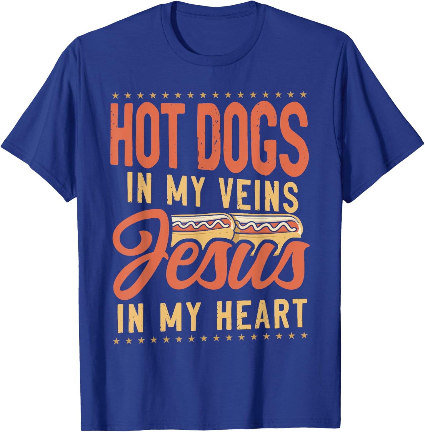 Hot Dog Adult Jesus Faith Christian Hot Dog In My Veins T-Shirt - T-Shirt | Royal