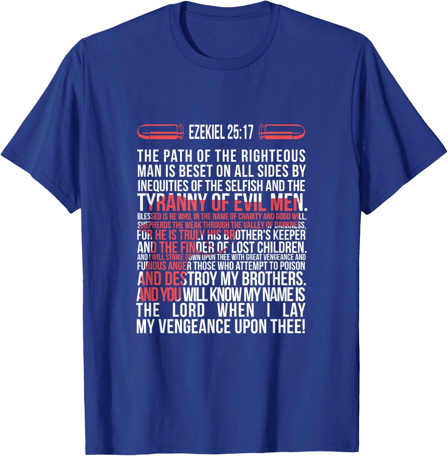 Ezekiel 25:17 T-Shirt - T-Shirt | Royal