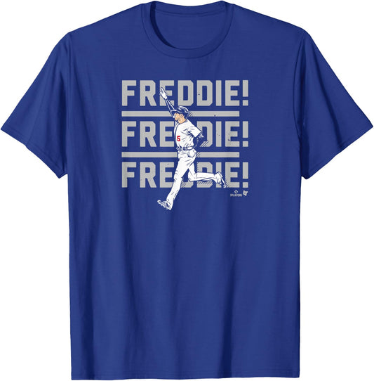 Freddie Freeman - Freddie! Chant - Los Angeles Baseball T-Shirt - T-Shirt | Royal