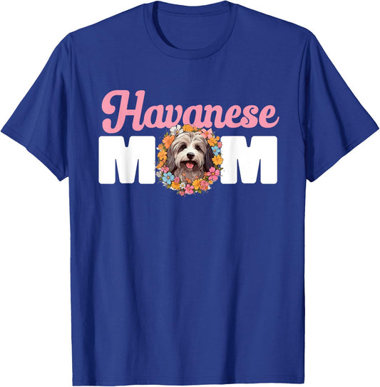 Havanese Dog Breed Pet Havanese Mom Men Women Kids T-Shirt - T-Shirt | Royal